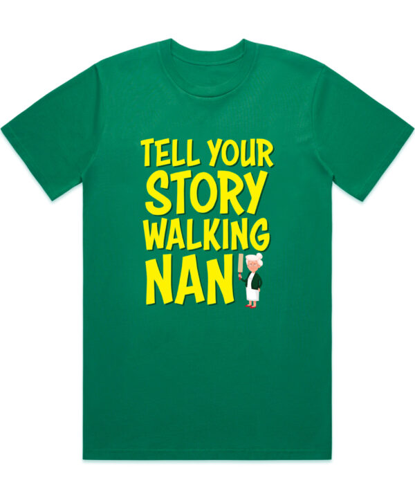 Tell Your Story Walking Nan T Shirt - Adult